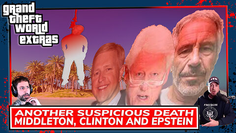 Another Suspicious Death | Middleton, Clinton and Epstein