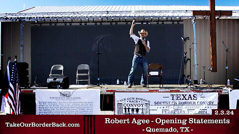 Opening Prayer & Statements - Quemado, TX - Take Our Border Back MAIN Rally 2.3.24