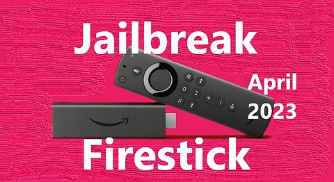 Sideload or Jailbreak Amazon Firestick Quick