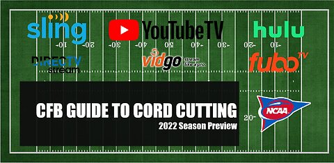 2022 College Football Cord Cutting Guide-How to Cut Cable and Watch NCAA Football