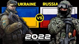 Russia Vs Ukraine Military 2022 | Ukraine Vs Russia Military Power 2022