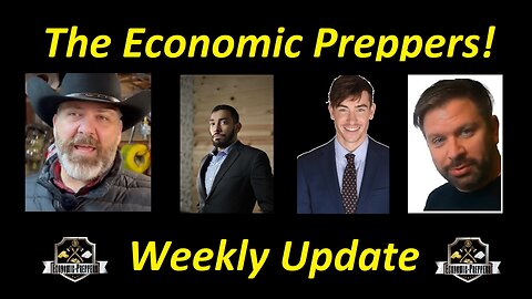 Weekly Update with guest The Shielded Prepper!