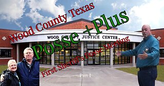 Wood County Texas Sheriff Posse Meeting, Pt I