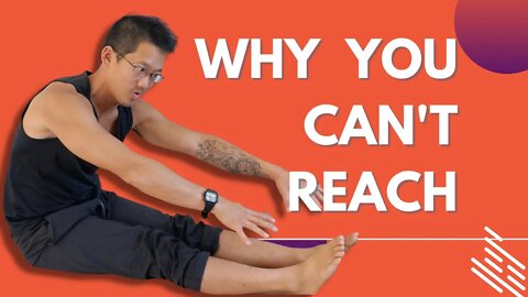 Why You Can't Touch Your Toes (For Athletes Young and Old)