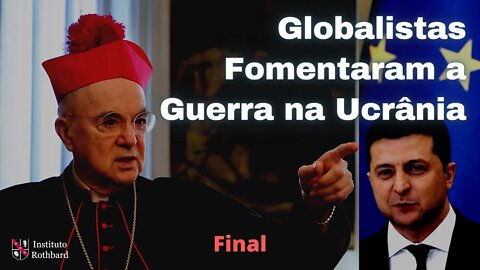 Globalistas Fomentaram a Guerra na Ucrânia para Estabelecer a Tirania da NOM - Final