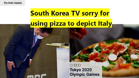 South Korea TV sorry for using pizza to depict Italy | The Daily Update