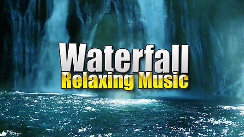 Relaxing Music Waterfall Background with Nature Sounds Stress Relief Soothing Music Deep Sleeping