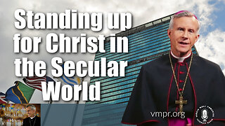 30 May 23, The Bishop Strickland Hour: Standing up for Christ in the Secular World