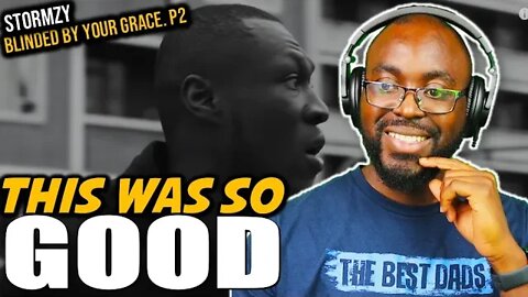 STORMZY - BLINDED BY YOUR GRACE PT.2 FT. MNEK- Just what we need to hear. [Pastor Reaction]