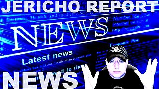 The Jericho Report Weekly News Briefing # 318 03/05/2023