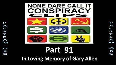 None Dare Call it Conspiracy Clips - Part 91