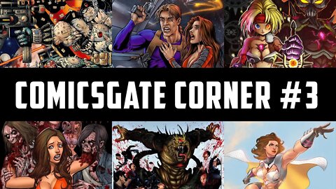 Comicsgate Corner #3 – BlackFlag | BladeDevil | CaptainLuv | CollegeOfTheDead | Xenotype | Peregrine