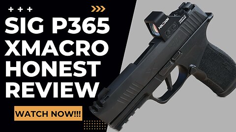 P365 XMacro Review. What other reviews aren't telling you. (Size Comparison)