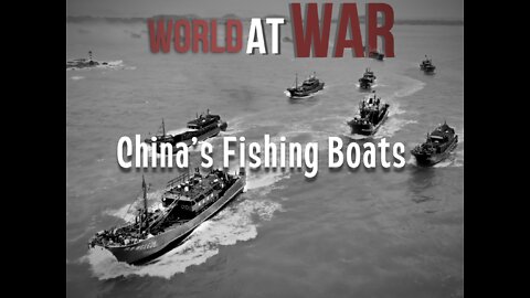 World At WAR "China's Fishing Boats' -Dean Ryan ft. DurtyQ