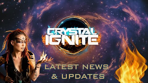 Crystal Ignite - Returning in 2023 and Update