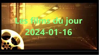 Les films du jour = 2024-01-16