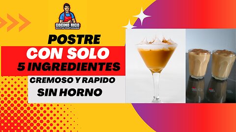 Postre con 5 Ingredientes Sin Horno y rapido de preparar