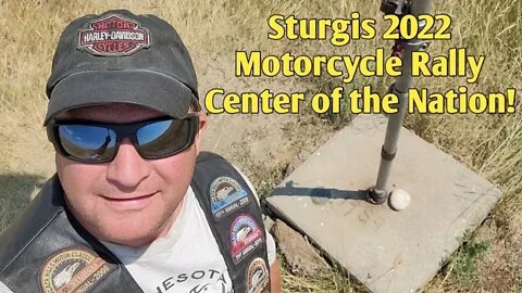 Sturgis 2022 Motorcycle Rally - Journey to the Center of the Nation