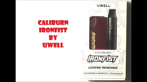 CALIBURN IRONFIST by UWELL