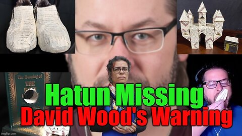 Hatun Tash Missing David Wood Gives WARNING!!!