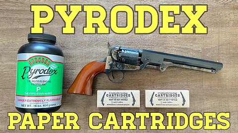 Pyrodex Paper Cartridges for Cap & Ball Revolvers