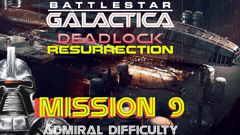 Battlestar Galactica Deadlock Resurrection Mission 9 Forward Contamination