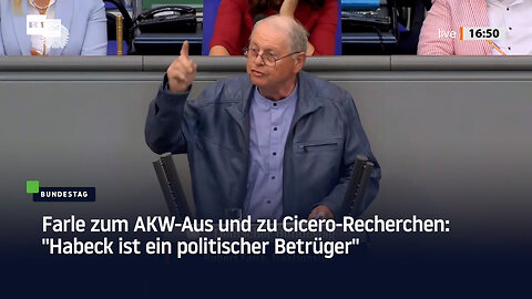Robert Farle zum AKW-Aus und zu Cicero-Recherchen: "Habeck ist ein politischer Betrüger"