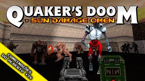 Quaker's Doom + Sun Damage Omen Enemies Pack + D64ifier [Combinações do Alberto 78]