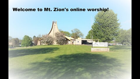 Mt. Zion Lutheran Church (WELS), Ripon, WI 5-28-23