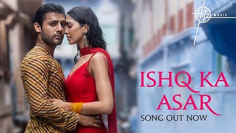 Ishq Ka Asar (Song) | Stebin Ben, Yogita Bihani | Zain - Sam, Raees, Vishu S| Ranju V | Love Song