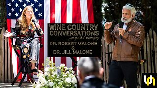 The Unity Project Wine Country Conversations | Dr. Robert and Jill Malone