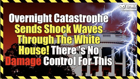 Overnight Disaster Sends Shock Waves Through The White House! There 's No Damage Control For This