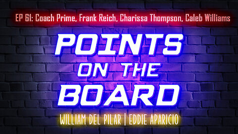 POTB e61: Coach Prime, Frank Reich, Charissa Thompson, Caleb Williams
