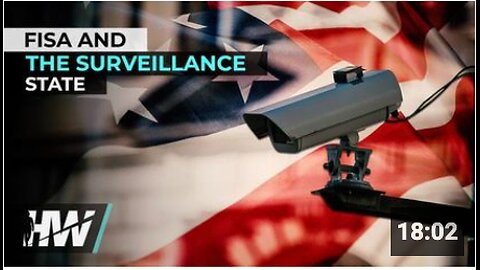 FISA AND THE SURVEILLANCE STATE