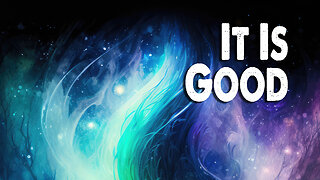 It is Good | Matt Maher (Worship Lyric Video)