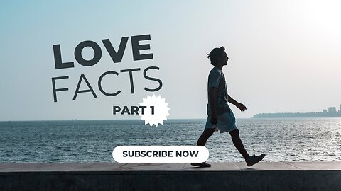 Love facts part1