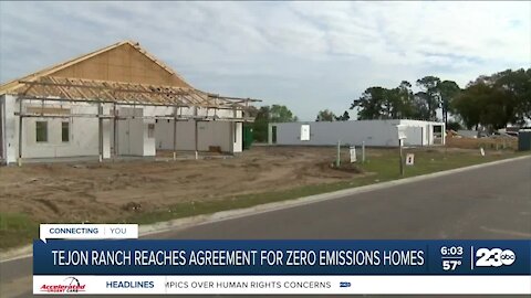 Tejon ranch finalizes agreement for zero emissions homes