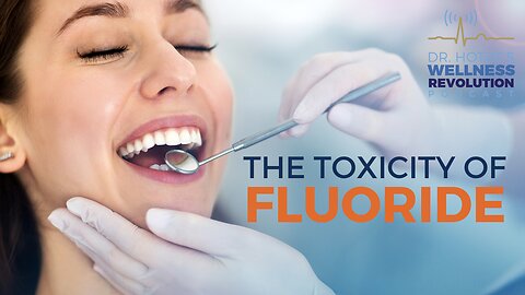 The Toxicity of Fluoride