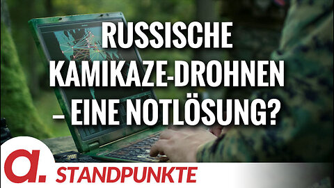 Russische Kamikaze-Drohnen — eine Notlösung? | Von Peter Frey