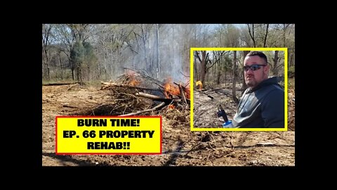 EP #66! Dismantling new 8 acre Picker's Paradise land investment! TIME TO START BURNING!! (1 OF 2)