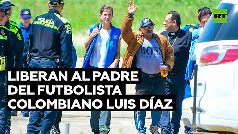 Liberan al padre del futbolista colombiano Luis Díaz