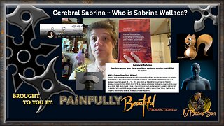 Cerebral Sabrina ~ Who is Sabrina Wallace?