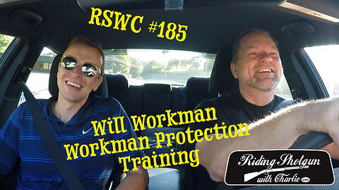 RSWC #185, Will Workman, Workman Protection Training