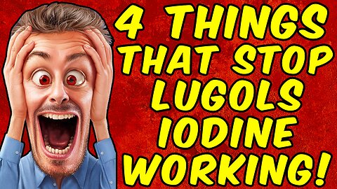 Four Things That Stop Lugols Iodine WORKING!