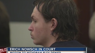 UPDATE: Judge denies Erich Nowsch's request