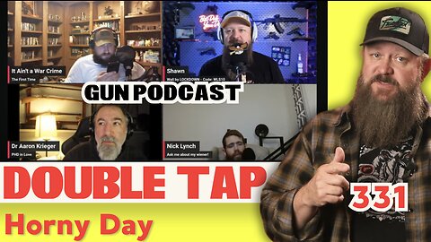Horny Day - Double Tap 331 (Gun Podcast)
