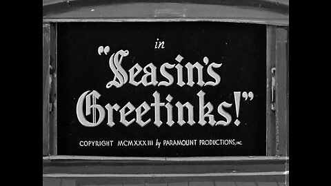 "Seasin's Greetinks!" starring Popeye the Sailor