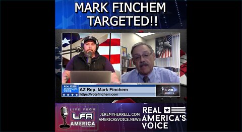 The J-6 Unselect Committee is Now Targeting Mark Finchem as a Political "Terrorist"