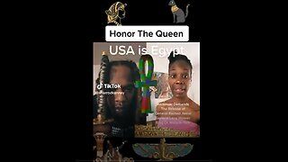 HONOR THE QUEEN: USA IS EGYPT