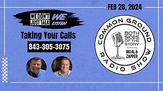The Common Ground Radio Show LIVE 28 FEB 2024